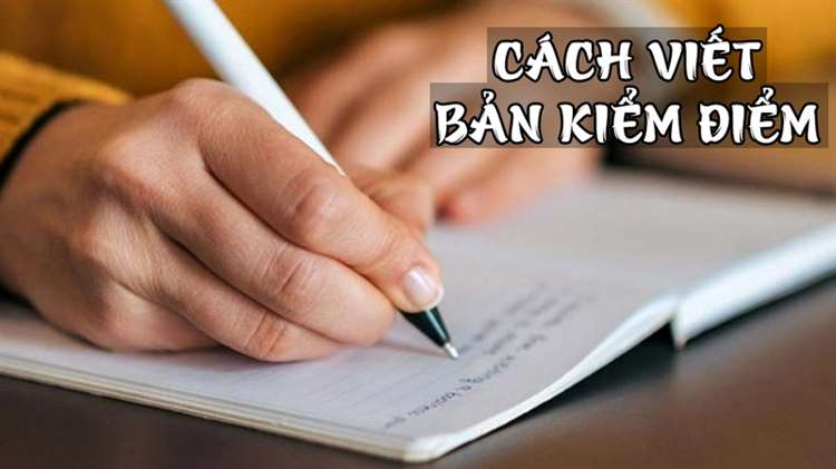 Cách viết bản kiểm điểm cấp 2