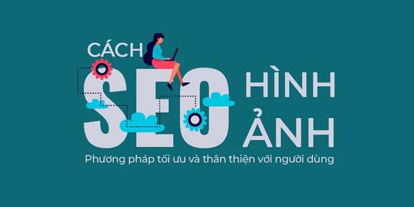 Dịch vụ SEO hình ảnh